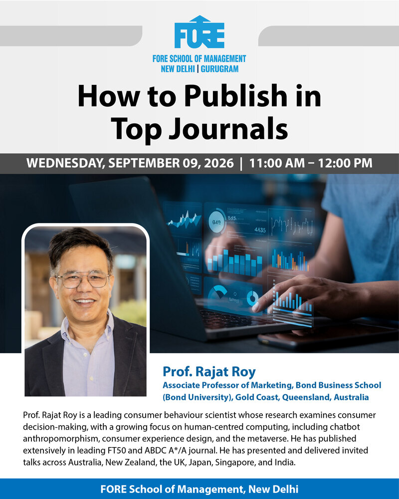 Event poster: How to Publish in Top Journals with Prof. Rajat Roy, Wednesday 09 September 2026, 11:00 AM – 12:00 PM, FORE School of Management, New Delhi